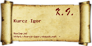 Kurcz Igor névjegykártya